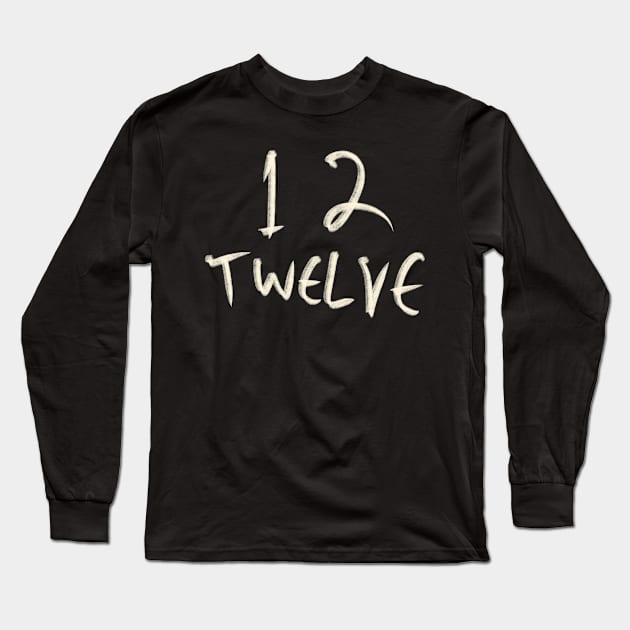 Hand Drawn Letter Number 12 Twelve Long Sleeve T-Shirt by Saestu Mbathi